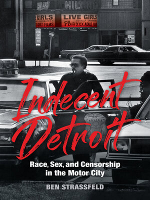 cover image of Indecent Detroit